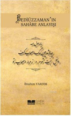 Bediüzzaman'ın Sahâbe Anlayışı