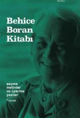 Behice Boran Kitabı - Seçme Metinler ve üzerine Yazılar (Ciltli) Emir 