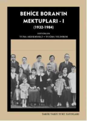 Behice Boran'ın Mektupları - 1