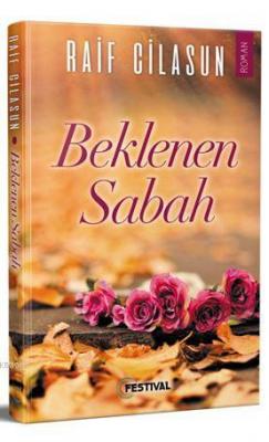 Beklenen Sabah Raif Cilasun