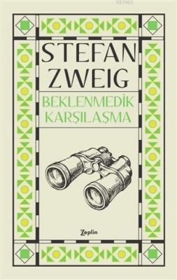 Beklenmedik Karşılaşma Stefan Zweig