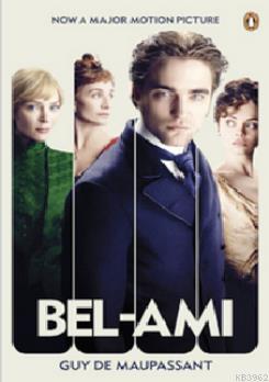 Bel-Ami (film tie-in) Guy De Maupassant