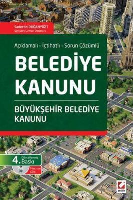 Belediye Kanunu ve Büyükşehir Belediye Kanunu