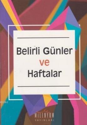 Belirli Günler ve Haftalar