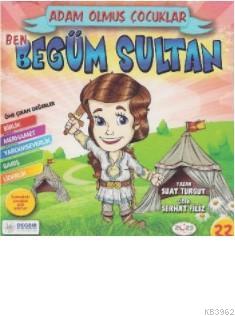 Ben Begüm Sultan Suat Turgut