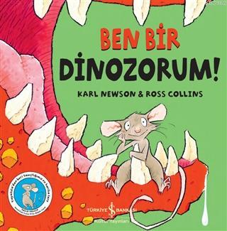 Ben Bir Dinozorum!