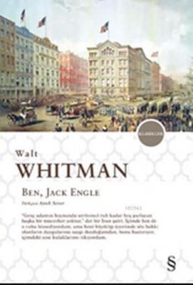 Ben, Jack Engle Walt Whitman