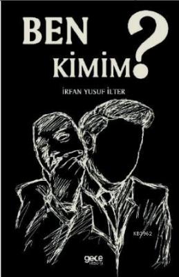 Ben Kimim?