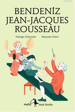 Bendeniz Jean-Jacques Rousseau Edwige Chirouter