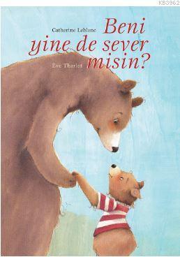 Beni Yine De Sever Misin? Catherine Leblanc