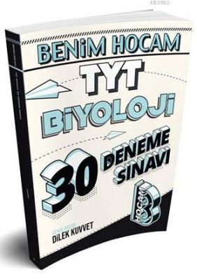 Benim Hocam Yayınları TYT Biyoloji 30 Deneme Sınavı Benim Hocam Dilek 