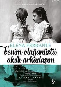 Benim Olağanüstü Akıllı Arkadaşım Elena Ferrante