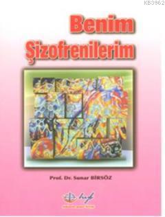 Benim Şizofrenilerim