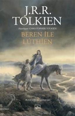 Beren ile Luthien J. R. R. Tolkien