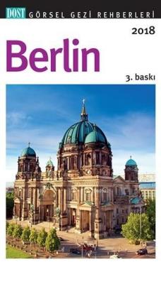 Berlin Görsel Gezi Rehberleri