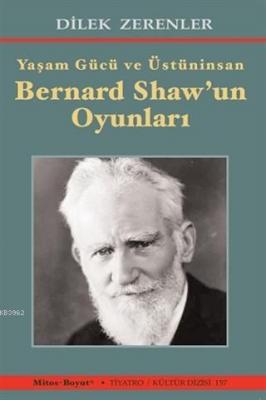 Bernard Shaw'un Oyunları Dilek Zerenler