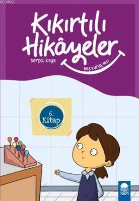 Beş Kuruş mu? - Kıkırtılı Hikayeler 6. Kitap