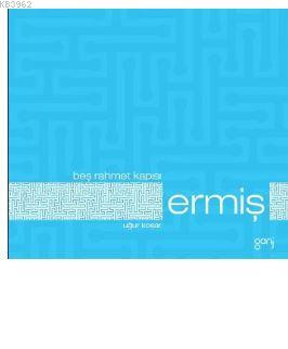 Beş Rahmet Kapısı: Ermiş