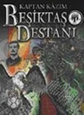 Beşiktaş Destanı Osman Arslan