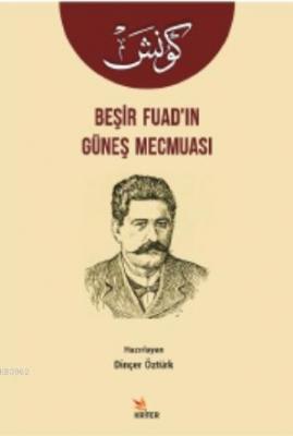 Beşir Fuad'ın Güneş Mecmuası