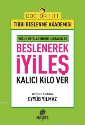 Beslenerek İyileş