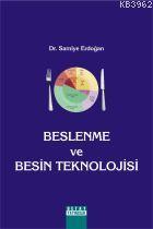 Beslenme ve Besin Teknolojisi Samiye Erdoğan