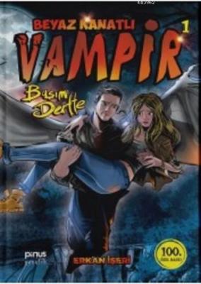 Beyaz Kanatlı Vampir 1