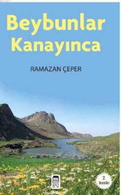 Beybunlar Kanayacak