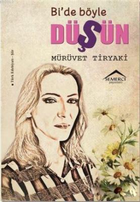 Bi'de Böyle Düşün