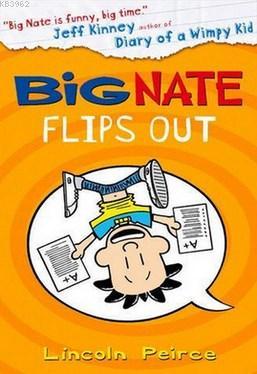 Big Nate Flips Out