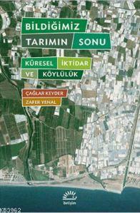 Bildiğimiz Tarımın Sorunu