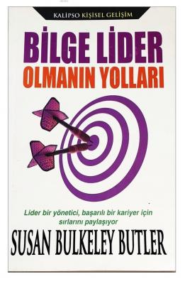 Bilge Lider Olmanın Yolları