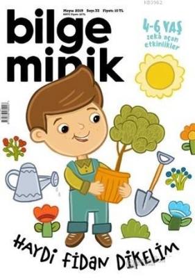 Bilge Minik Dergisi Sayı: 33 Mayıs 2019