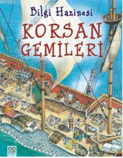 Bilgi Hazinesi - Korsan Gemileri