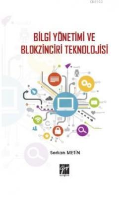 Bilgi Yönetimi ve Blokzinciri Teknolojisi