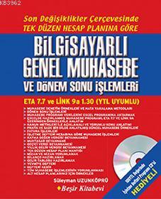 Bilgisayarlı Genel Muhasebe ve Dönem Sonu İşlemleri