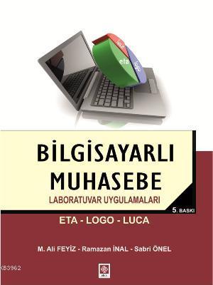 Bilgisayarlı Muhasebe Laboratuvar Uygulamaları