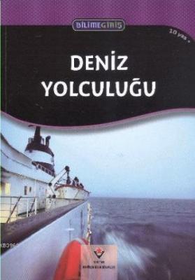 Bilime Giriş - Deniz Yolculuğu