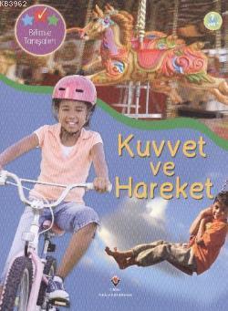 Bilimle Tanışalım - Kuvvet ve Hareket