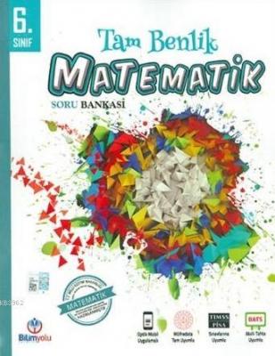 Bilimyolu 6.Sınıf Matematik Tam Benlik Soru Bankası