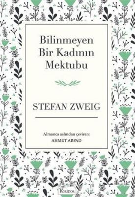 Bilinmeyen Bir Kadının Mektubu (Ciltsiz) Stefan Zweig