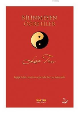 Bilinmeyen Öğretiler Lao Tzu