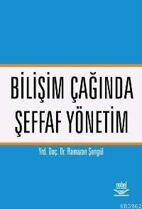 Bilişim Çağında Şeffaf Yönetim