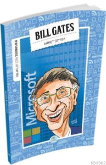 Bill Gates (Teknoloji) Ahmet Seyrek