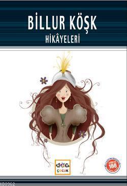 Billur Köşk Hikayeleri