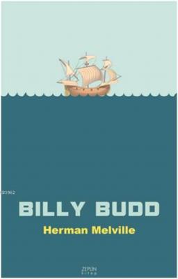 Billy Budd Herman Melville