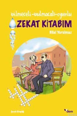Bilmeceli-Bulmacalı-Oyunlu Zekat Kitabım