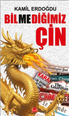 Bilmediğimiz Çin