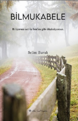 Bilmukabele Selim Burak