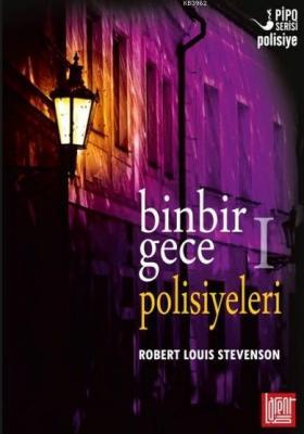 Binbir Gece Polisiyeleri - I Robert Louis Stevenson